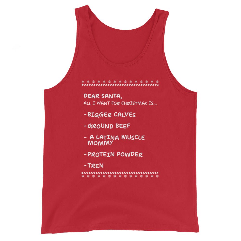 Dear Santa Christmas List Tank Top - Meathead’s Lifting Apparel